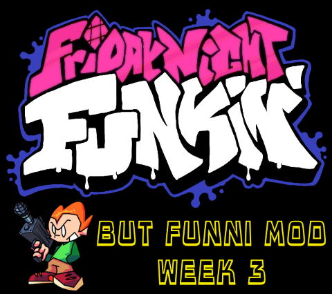 Friday Night Funkin but Funni Week 3 Mod
