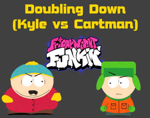 Friday Night Funkin: Doubling Down (Kyle vs Cartman) Mod
