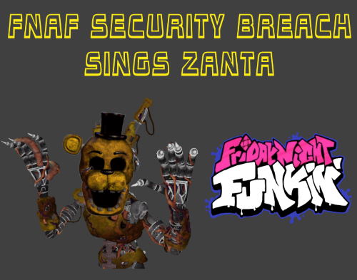 Friday Night Funkin: FNAF Security Breach Sings Zanta Mod