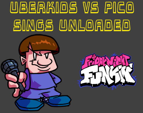 Friday Night Funkin: Uberkids vs Pico Sings Unloaded Mod
